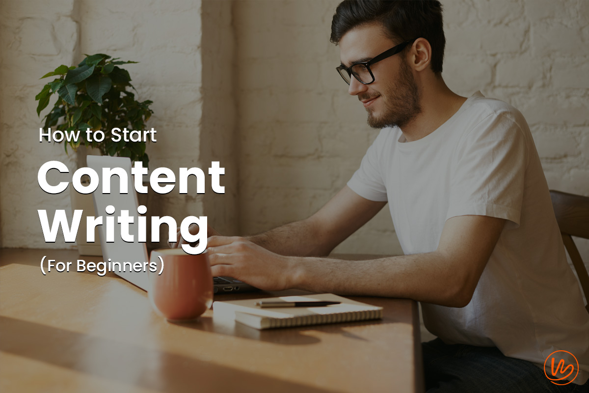 How To Start Content Writing For Beginners Freelancing Trainer How To Start Content Writing For Beginners Freelancing Trainer